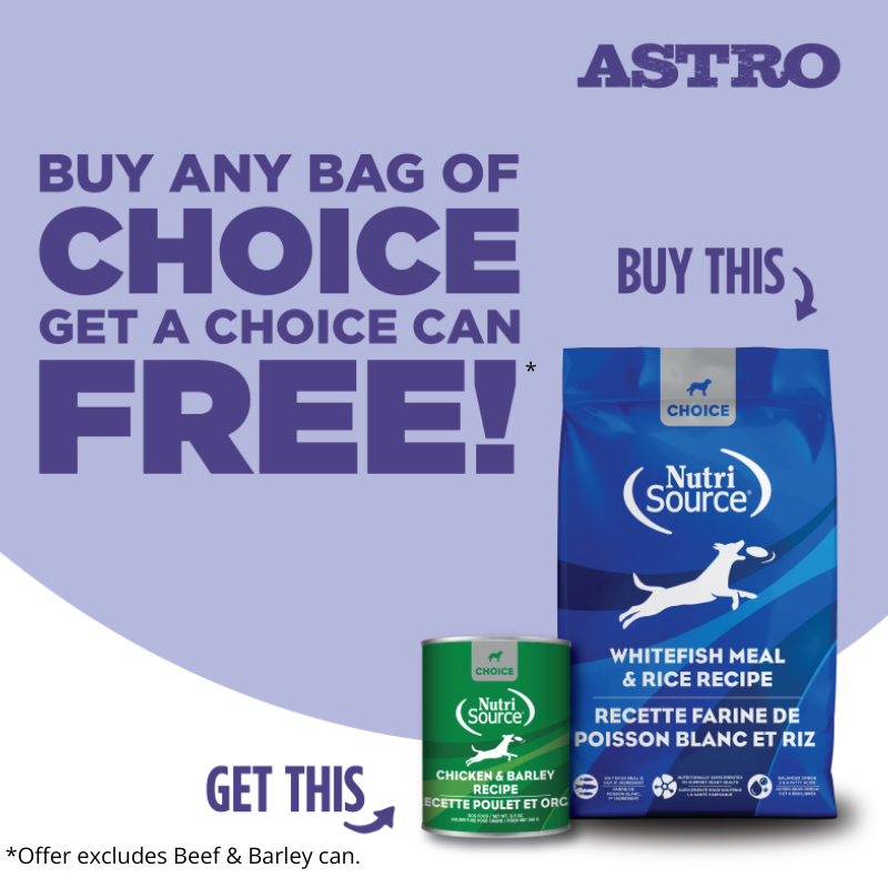 Astro | Choice | Buy Choice Kibble, Get a FREE Select Choice Can!