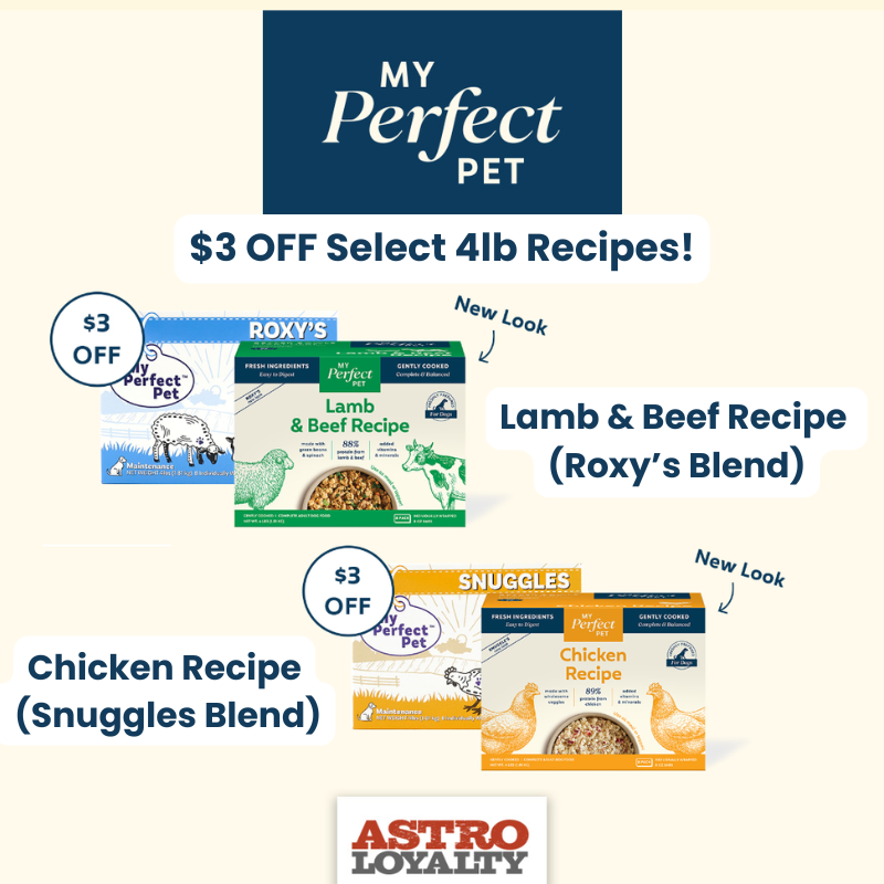 Astro | My Perfect Pet | $3.00 OFF Select 4lb Recipes