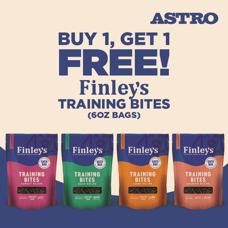 Astro | Finley's | Buy 1, Get 1 FREE on 6oz Trainer Bites