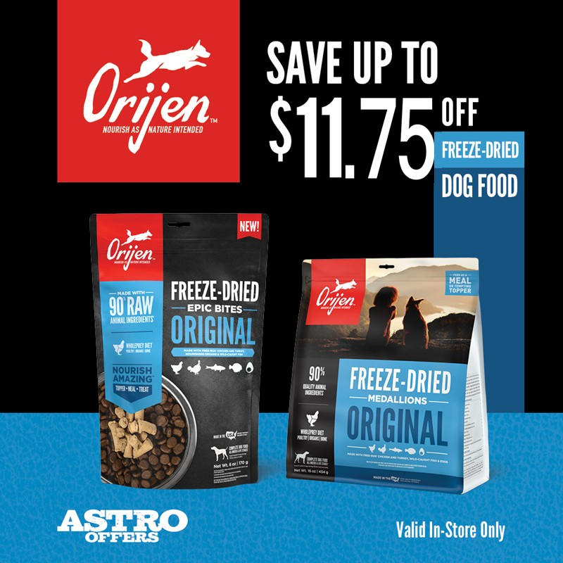 Astro | ORIJEN US | Dollars OFF Freeze Dried Dog Food