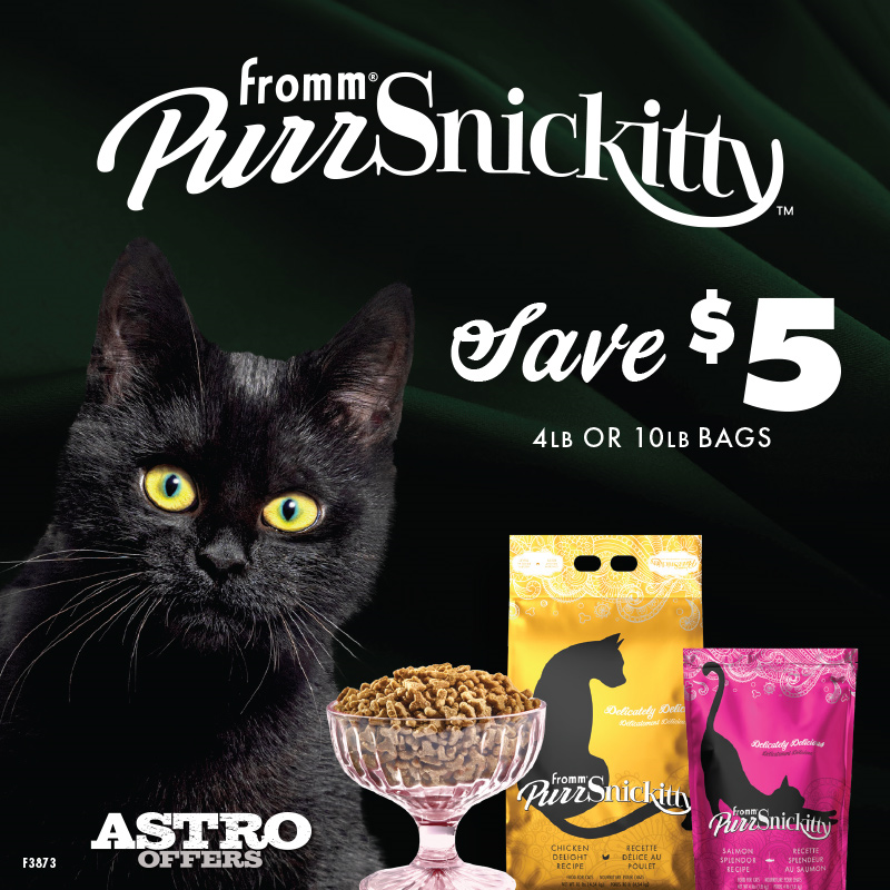 Astro | Fromm | $5.00 OFF 4lb & 10lb PurrSnickitty Dry Food