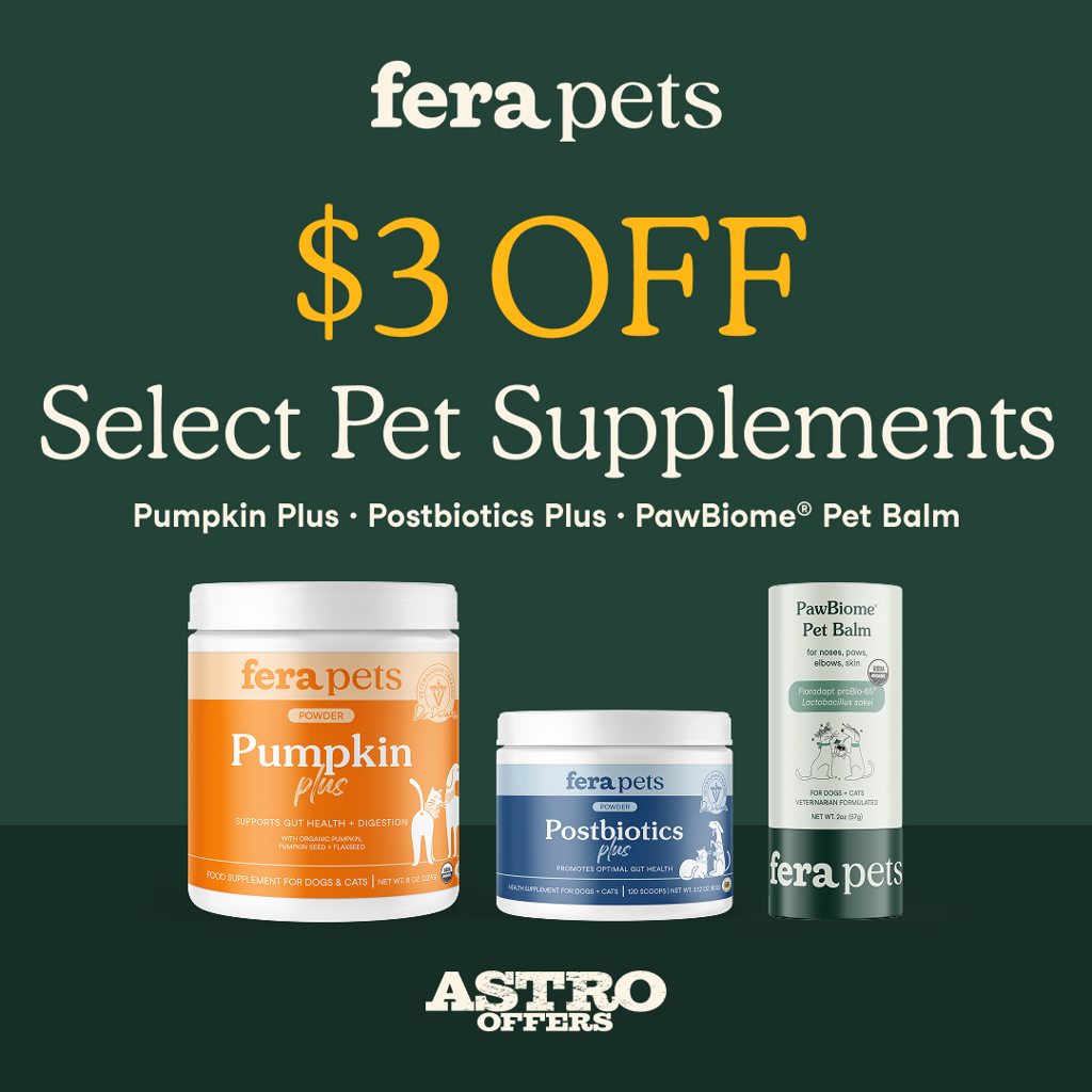 Astro | Fera Pets | $3.00 OFF Select Products
