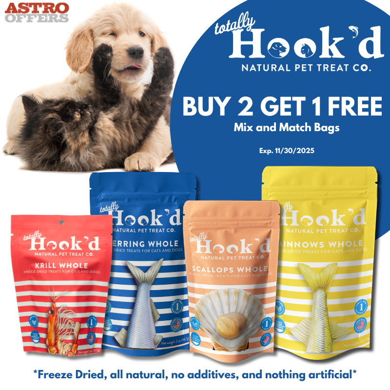 Astro | Totally Hook'd | Buy 2, Get 1 FREE on Treats!