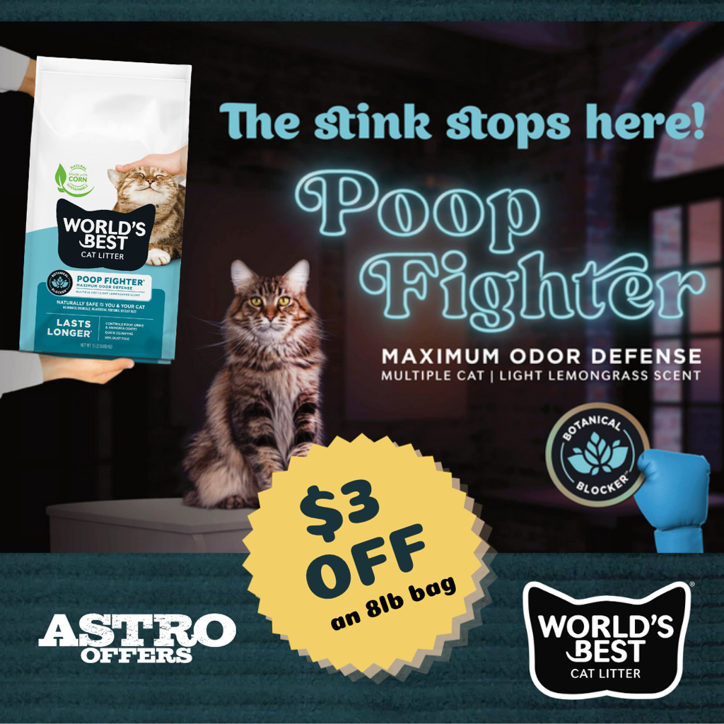 Astro | World's Best Cat Litter | $3.00 OFF  8lb Poop Fighter Litter