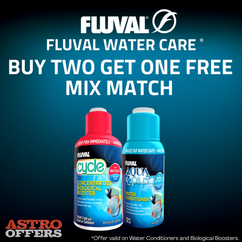 Astro | Fluval | Buy 2, Get 1 FREE on Select Water Care!