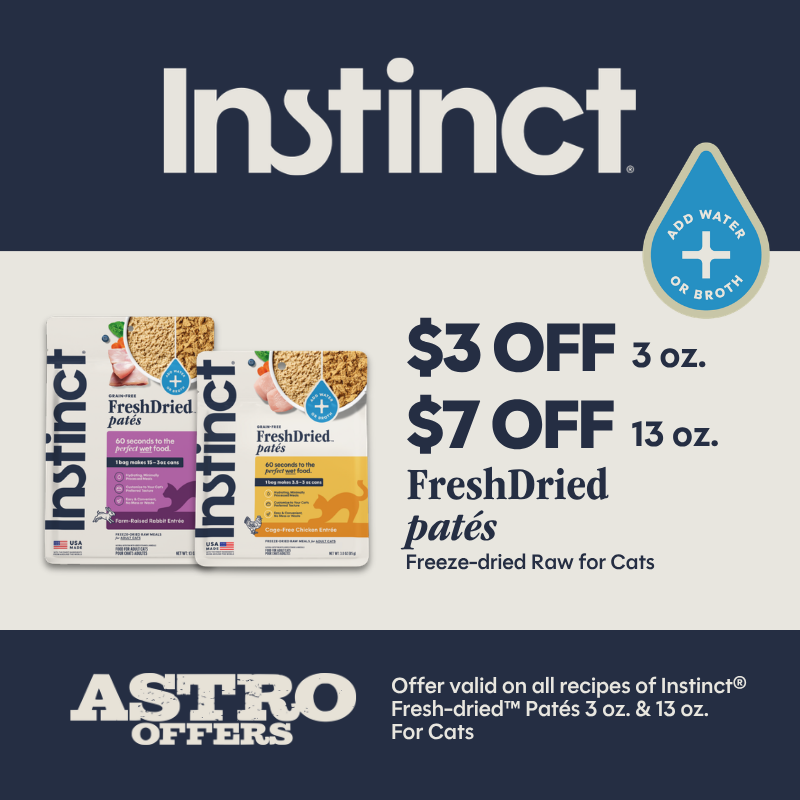 Astro | Instinct | Dollars OFF Instinct FreshDried Pates for Cats