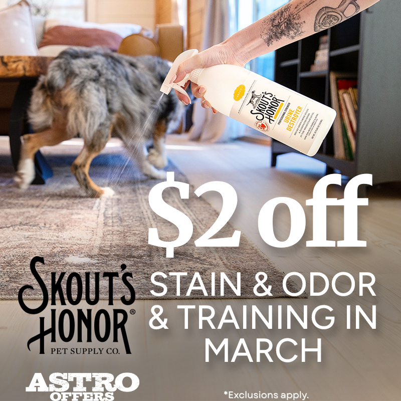 Astro | Skout's Honor | $2.00 OFF Select Cleaning & Training Products