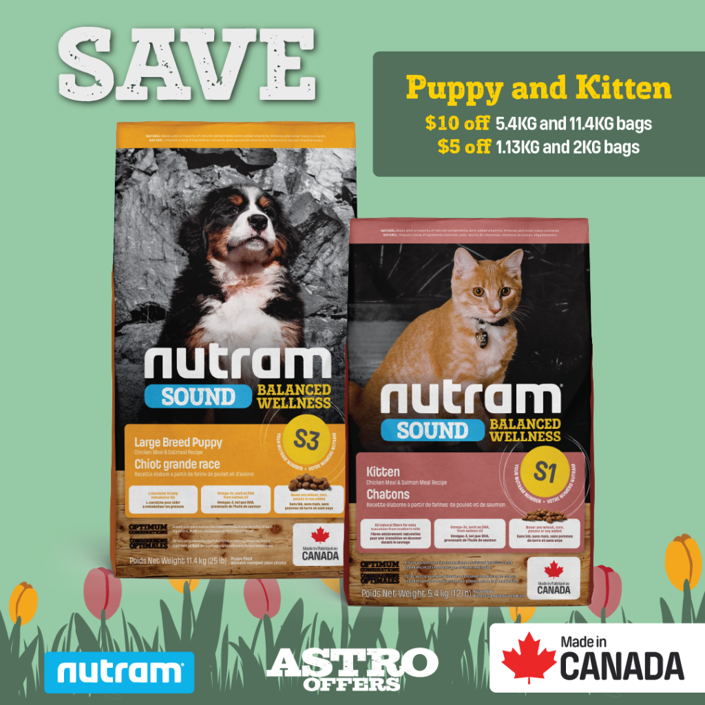 Astro | Nutram | Dollars OFF Puppy & Kitten Dry Food