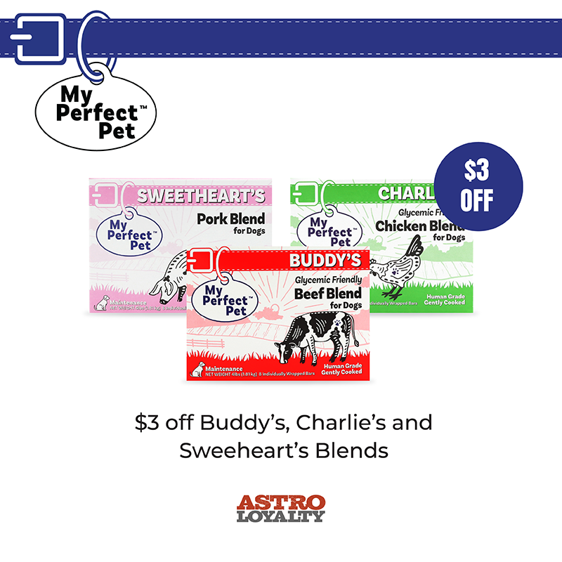 Astro | My Perfect Pet | $3.00 OFF Select Glycemic Friendly Recipes