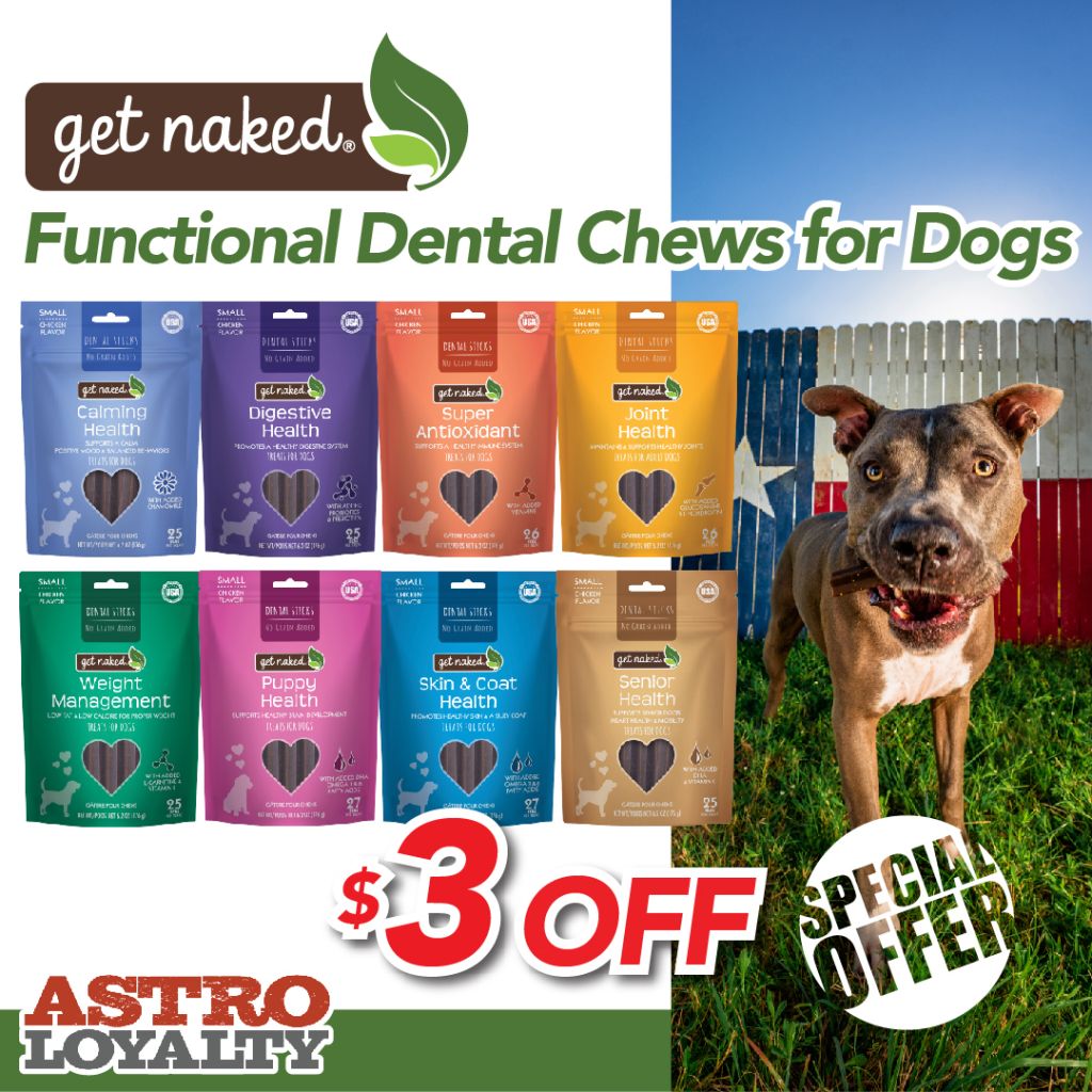 Astro | Get Naked | $3.00 OFF Dental Chew Treats