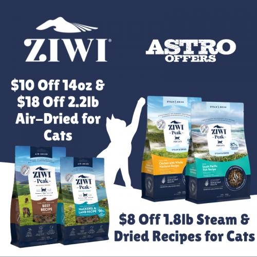 Astro | ZIWI | Dollars OFF Select ZIWI Air-Dried and Steam & Dried Recipes for Cats