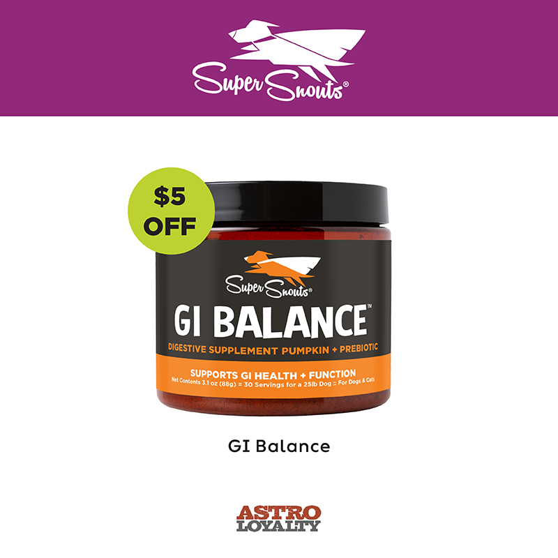 Astro | Super Snouts | $5.00 OFF GI Balance