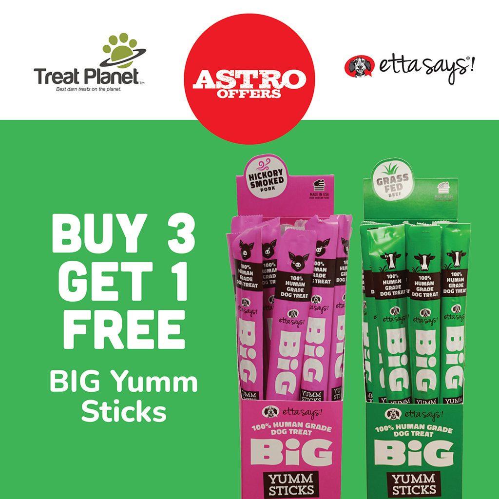 Astro | Etta Says! | Buy 3, Get 1 FREE on BIG Yumm Sticks!