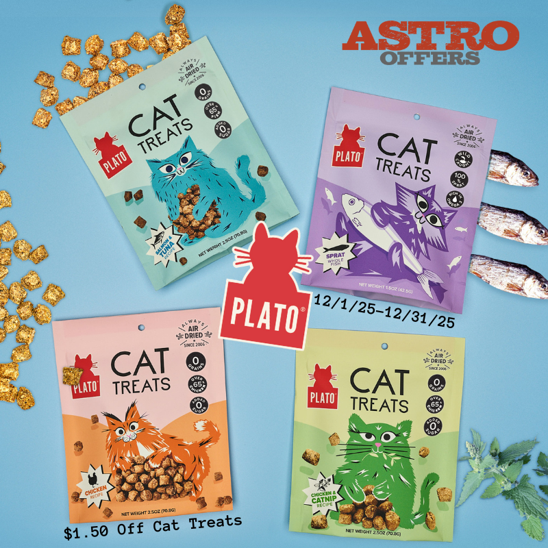 Astro | Plato | $1.50 OFF Select Cat Treats 
