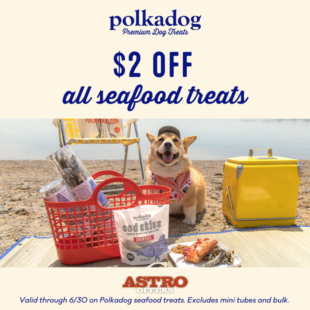 Astro | Polkadog | $2.00 OFF Select Seafood Treats