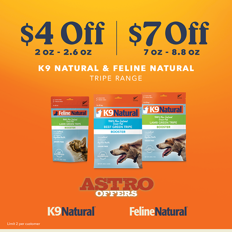 Astro | K9 & Feline Natural | Dollars OFF Freeze-Dried Tripe