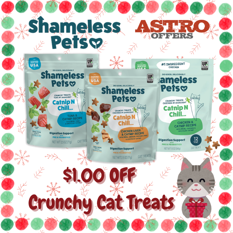Astro | Shameless Pets | $1.00 OFF Crunchy Cat Treats