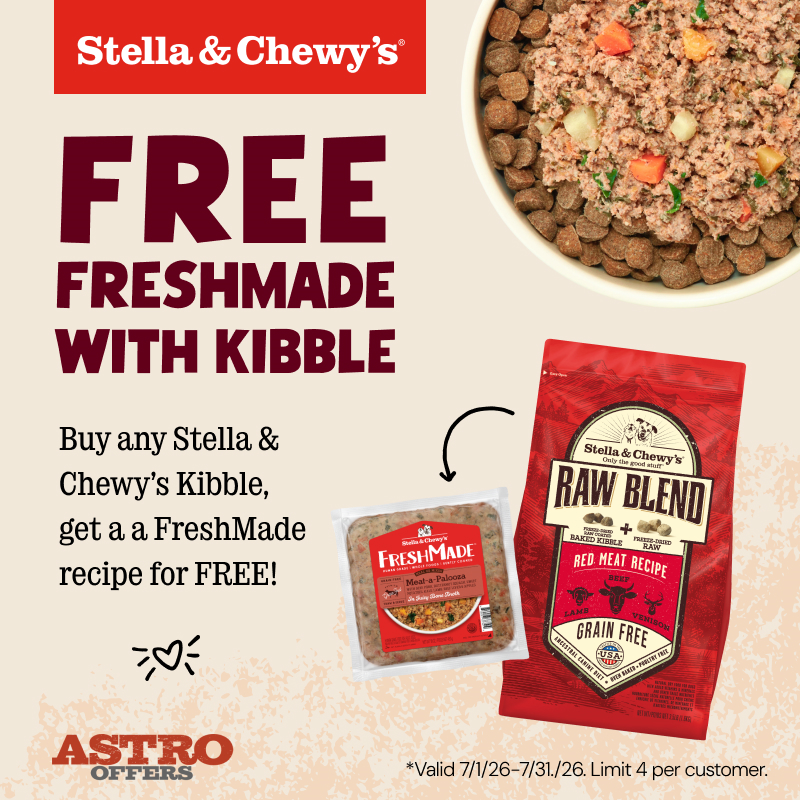 Astro | Stella & Chewy's | FREE 16oz FreshMade with Kibble Purchase